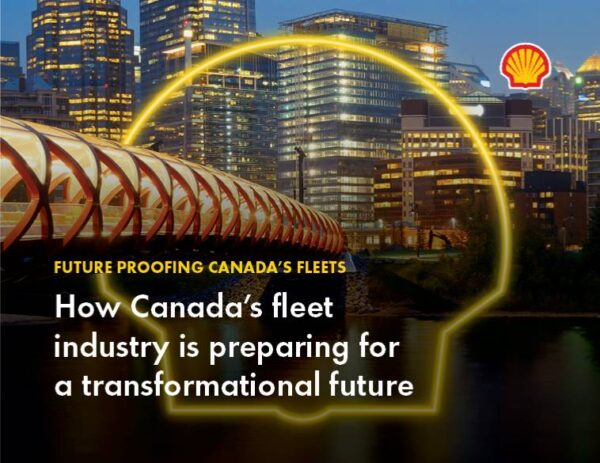 Future Proofing Canada’s Fleets: A Sneak Peek Into Shell Fleet ...