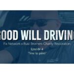 Image promotionnelle de l’épisode 4 de Good Will Driving, intitulé « Place à la peinture ! », montrant un homme portant un chandail du Réseau Fix et les détails du projet de restauration caritative avec Rust Brothers.