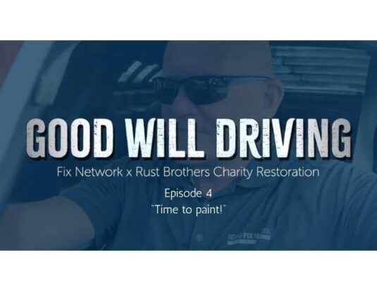 Promotional graphic for Good Will Driving Episode 4, titled "Time to paint!", featuring a man in a Fix Network shirt and details about the charity restoration project with Rust Brothers.